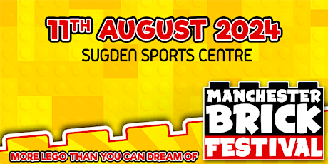 Manchester Brick Festival August 2024