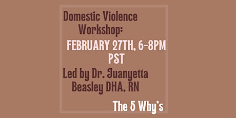 Immagine principale di Domestic Violence Workshop: The 5 Why's 