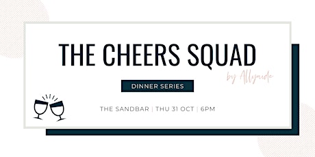 The Cheers Squad - Dinner Series - October 2019 primary image