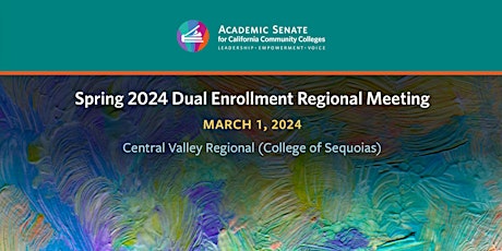 Dual Enrollment Regional - Central Valley primary image