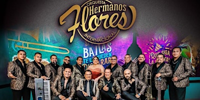 Hauptbild für LOS HERMANOS FLORES Y SU ORQUESTA