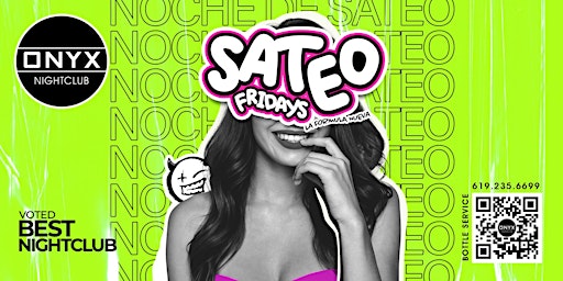 Primaire afbeelding van Sateo Fridays at Onyx Nightclub | May 17th Event