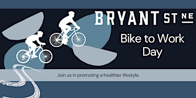Hauptbild für DC Bike to Work Day at Bryant St Market