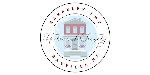 Imagem principal do evento Berkeley Township Historical Society 2nd Annual Craft Fair