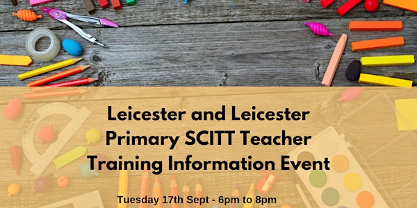 Primary teacher training with Leicester Primary SCITT / School Direct event