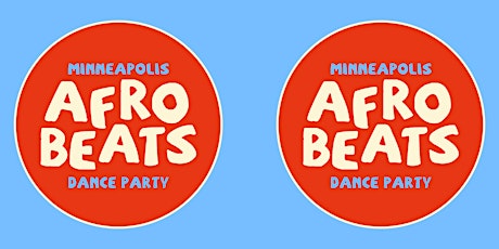 MPLS AFROBEATS DANCE PARTY ft. DYNAMQ  (The Sudanese Child) & FANAKA NATION