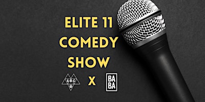 Imagem principal do evento Elite 11 Comedy Show