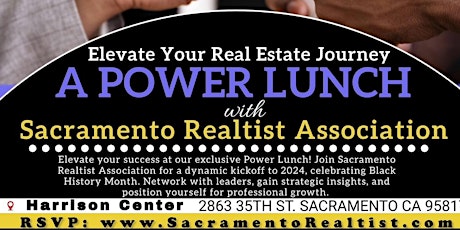 A Power Lunch with Sacramento Realist Association primary image
