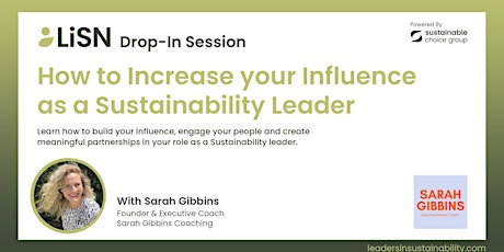Drop-in Session: How to Increase your Influence as a Sustainability Leader primary image