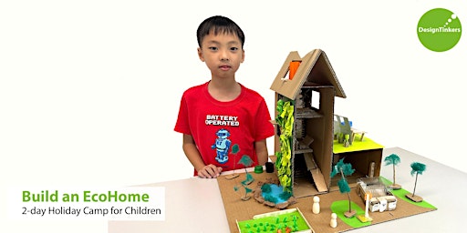 Build an Eco-Home: 2-day Camp (12-13 Jun) primary image