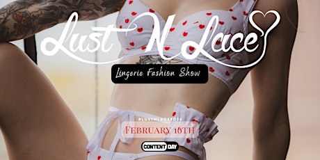 Lust N Lace Lingerie Fashion Show primary image