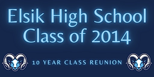 Imagem principal do evento Elsik High School - Class of 2014 Reunion
