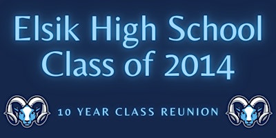 Primaire afbeelding van Elsik High School - Class of 2014 Reunion