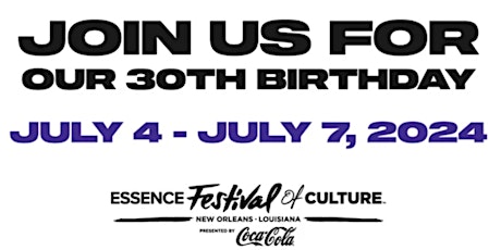 Essence Music Festival 30th Anniversary