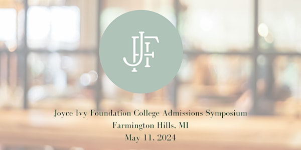 Joyce Ivy College Admissions Symposium - Institution Registration
