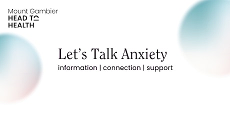 Let's Talk Anxiety