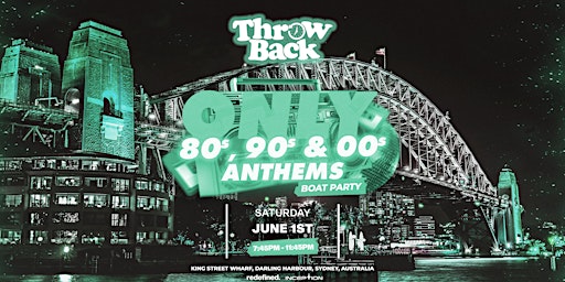 Immagine principale di Throw Back - 80s, 90s, Noughties - Vivid Boat Party 