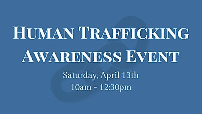 Human Trafficking Awareness Event