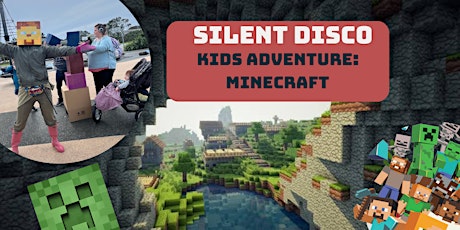 Hauptbild für Silent Disco Adventure Minecraft Edition - Mount Wellington Children's Park