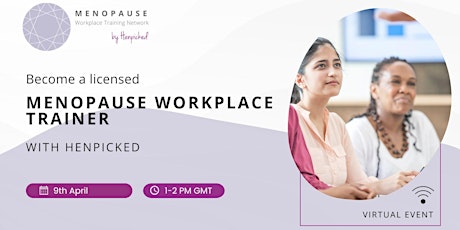 Become a Licensed Menopause Workplace Trainer with Henpicked