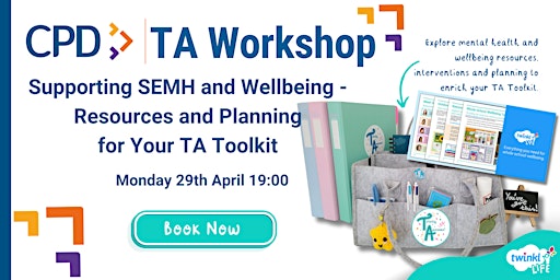 Primaire afbeelding van TA Workshop: Supporting SEMH and Wellbeing: Resources and Planning