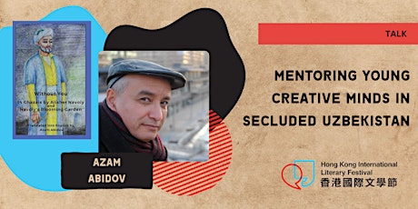 TALK | Mentoring Creative Minds in Secluded Uzbekistan primary image