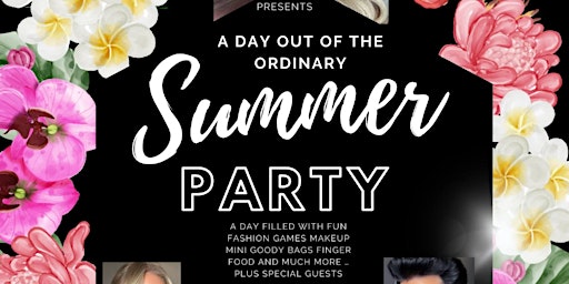 Imagem principal do evento A Day Out Of The Ordinary Summer Party