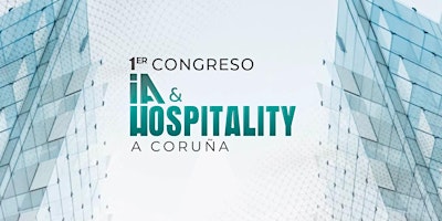 Imagen principal de 1er Congreso IA & Hospitality