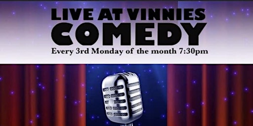 Imagem principal do evento Comedy Night at Vinnies Bar & Grill in Concord