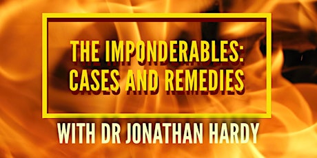 Primaire afbeelding van The Imponderables in Homeopathy: cases & remedies with Dr Jonathan Hardy