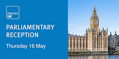 English UK Parliamentary Reception, 16 May 2024 primary image