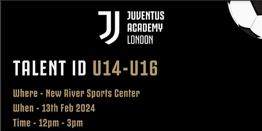 Primaire afbeelding van Juventus Academy Talent ID - Get Scouted, Get Signed