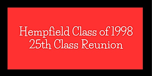 Primaire afbeelding van Hempfield Class of 1998- 25th Reunion