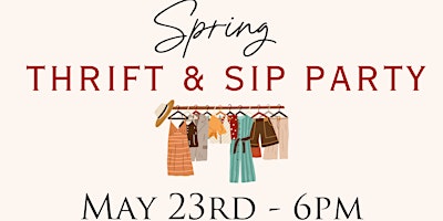 Imagem principal do evento "Spring Into Style" Thrift & Sip