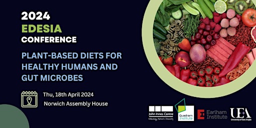 Imagen principal de EDESIA Conference: Plant-based diets for healthy humans and gut microbes
