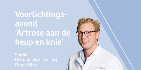 Informatieavond: Artrose aan de heup en knie