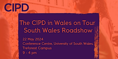 Imagen principal de The CIPD in Wales on Tour - South Wales Roadshow