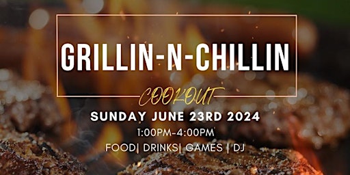 Imagem principal do evento Grillin-N-Chillin- Family Fun Day
