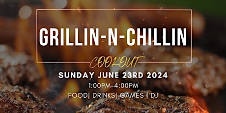 Grillin-N-Chillin- Family Fun Day