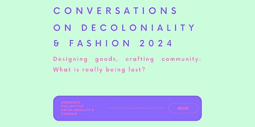Imagem principal do evento Conversations on Decoloniality & Fashion