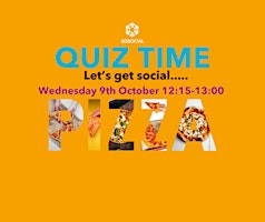 Imagem principal do evento So Social Quarterly Lunchtime  Quiz and Pizza - October 2024