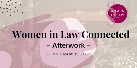 Hauptbild für Women in Law Connected - Afterwork