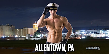 Primaire afbeelding van Male Strippers UNLEASHED Male Revue Allentown, PA 8-10 PM