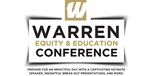 Primaire afbeelding van 2024 Warren Equity and Education Conference