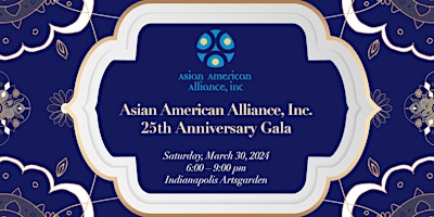 Primaire afbeelding van Asian American Alliance Inc. 25th Anniversary Gala