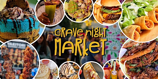 Image principale de March 22nd - Crave Night Market @ Moorpark, CA 4PM-9PM