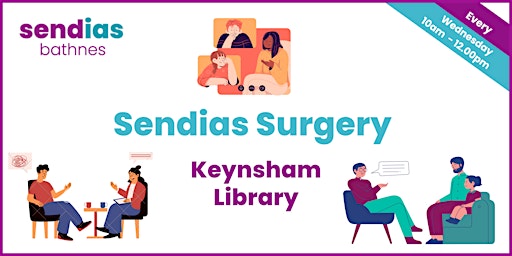 Imagem principal do evento Daytime SEND Surgery (Keynsham Library)