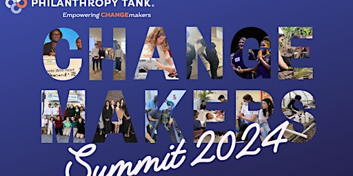 Immagine principale di Philanthropy Tank's CHANGEmakers Summit 2024 