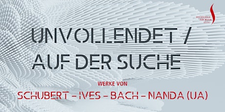 Primaire afbeelding van UNVOLLENDET / AUF DER SUCHE - Orchesterkonzert 18.02. Theresianum Mainz