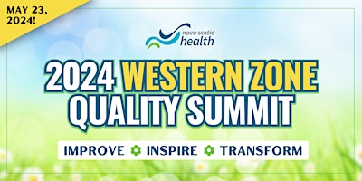 Western Zone Quality Summit 2024